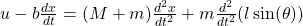u-b\frac{dx}{dt}=(M+m)\frac{d^2 x}{dt^2}+ m\frac{d^2}{dt^2}(l\sin(\theta))
